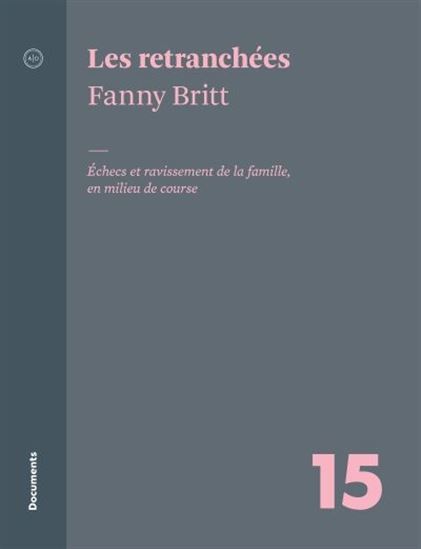 Les retranchées - Fanny Britt