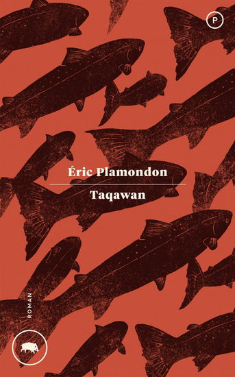 Taquawan - Eric Plamondon
