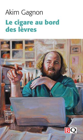 Le cigare au bord des lèvres - AkimGagnon