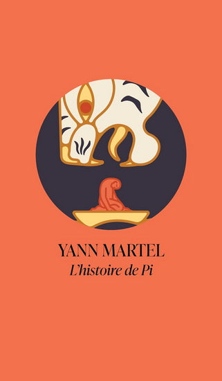 L'histoire de Pi - Yann Martel