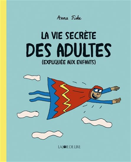 La vie secrète des adultes - Anna iske