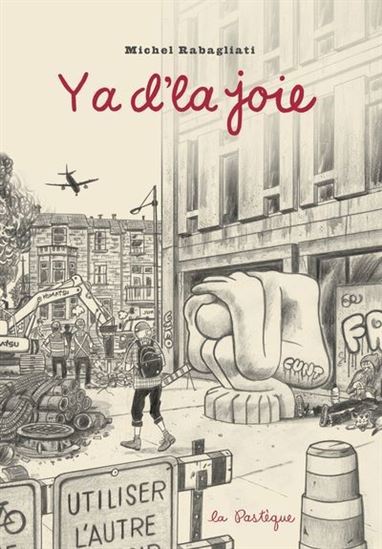 Ya d'la joie - Michel Rabagliati