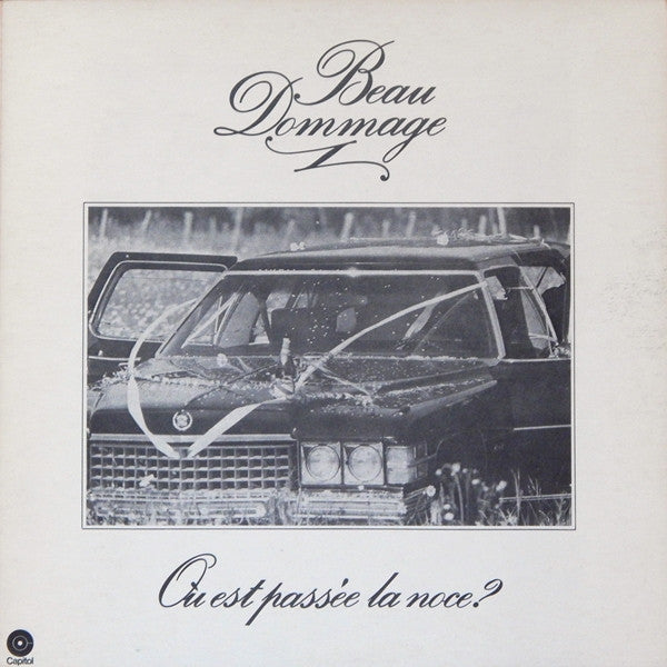 Beau dommage - Où est passée la noce?