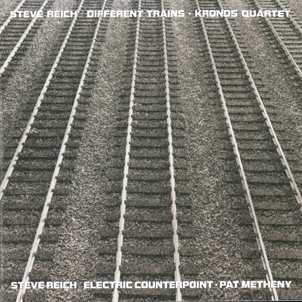 Steve Reich/Kronos quartet/Pat Metheney - Different trains