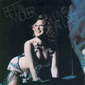 Bette Midler - Live at last