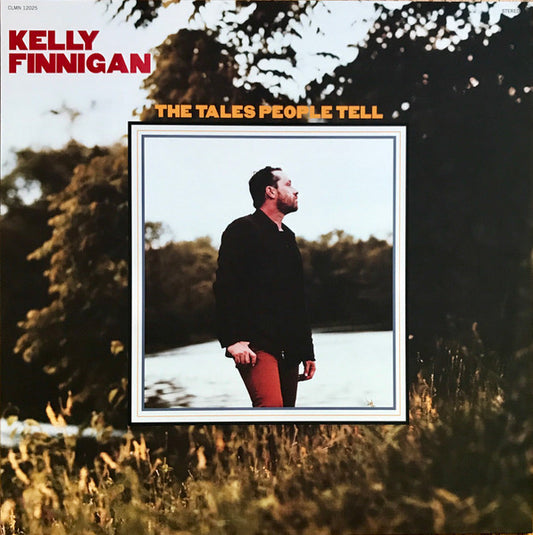 Kelly Finnigan - Tales people tell