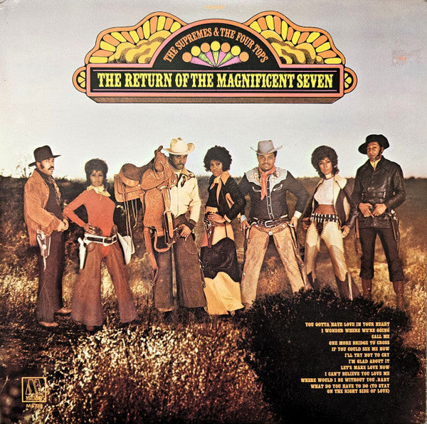 Supreme & the Four tops - The return of the magnificent seven