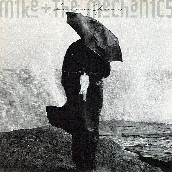 Mike & the mechanics - Living years