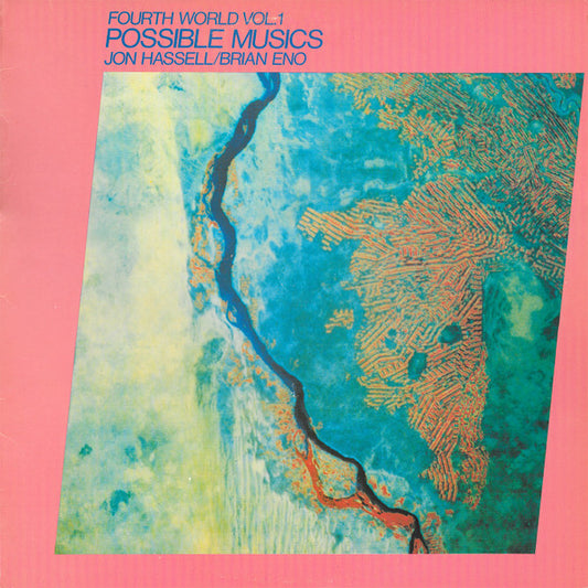 Jon Hassell/Brian Eno - Fourth world vol.1