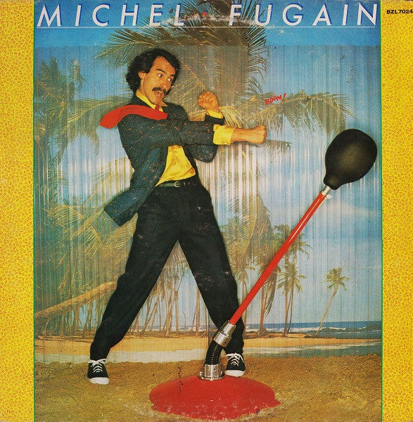 Michel Fugain - Michel Fugain