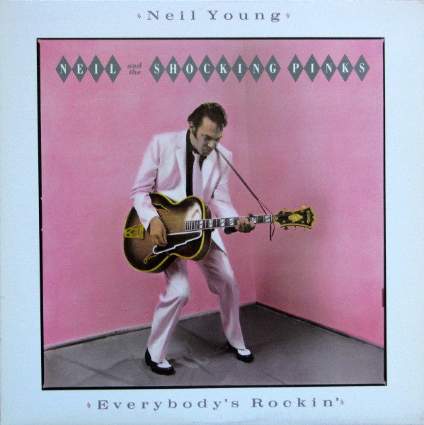 Neil Young - Everybody's rockin'