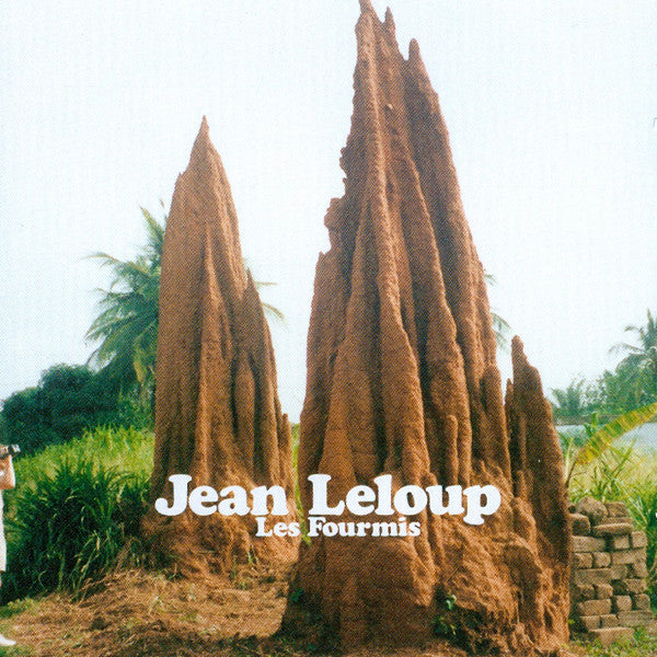 Jean Leloup - Les fourmis