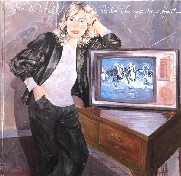 Joni Mitchell - Wild things run fast