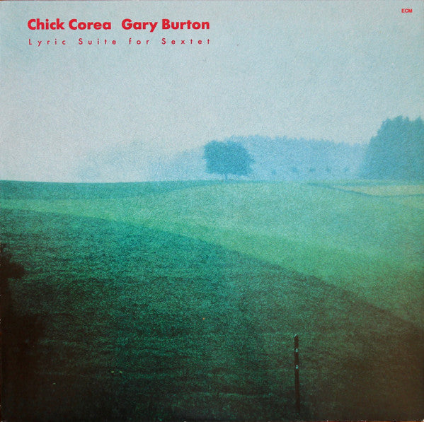 Chick Corea & Gary Burton - Lyric suite for sextet