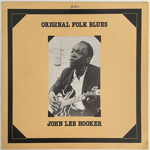 John Lee Hooker - Original folk blues
