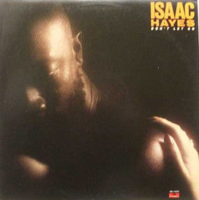 Issac Hayes - Don't let go