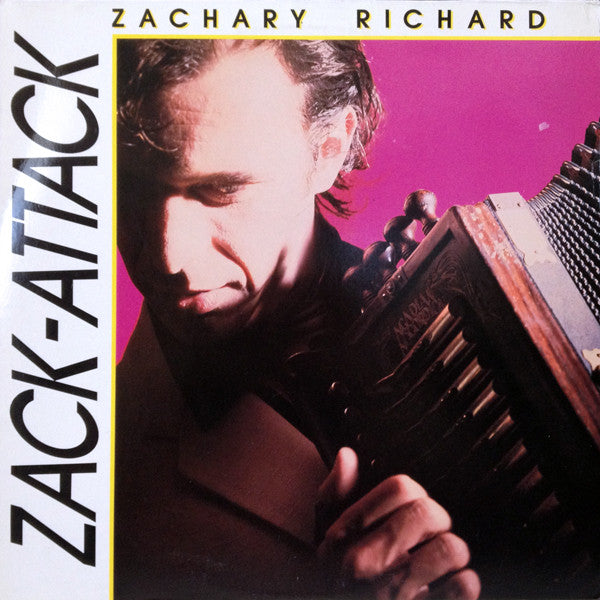 Zachary Richard - Zac-attack