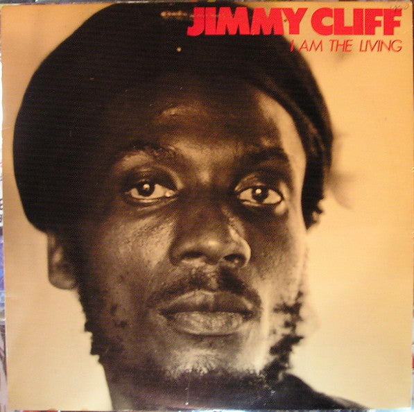 Jimmy Cliff - I am the living