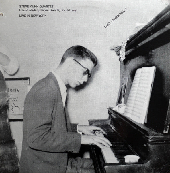 Steve Kuhn quartet - Last year's waltz