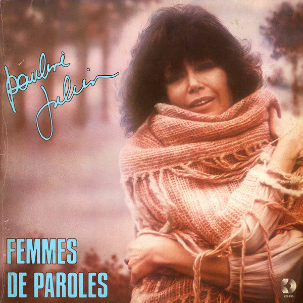 Pauline Julien - Femmes de paroles