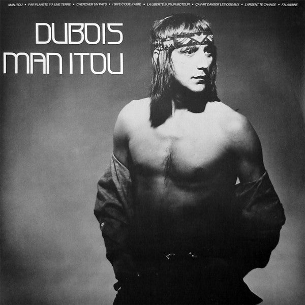 Claude Dubois - Man itou