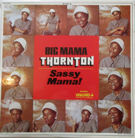 Big Mama Thornton - Sassy Mama!