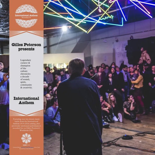 Gilles Peterson - Presents international anthem