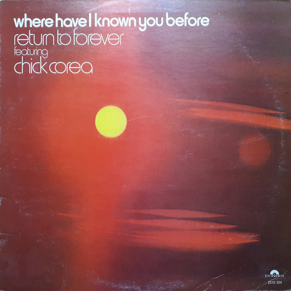 Chick Corea - Where have i known you before