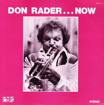 Don Rader - Now