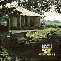 Zachary Richard - Bayou des mysteres