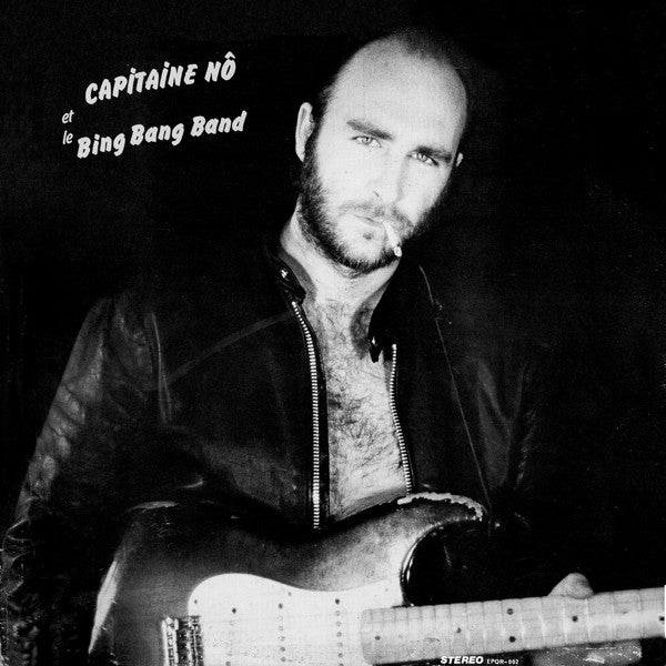 Capitaine NÔ et le big bang band