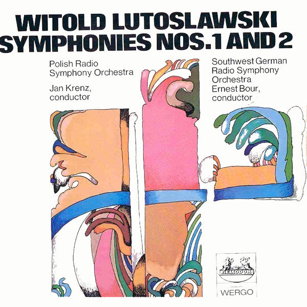Witold Lutoslawski - Symphonies nos.1 and 2