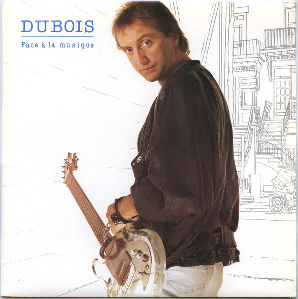 Claude Dubois - Face à la musique