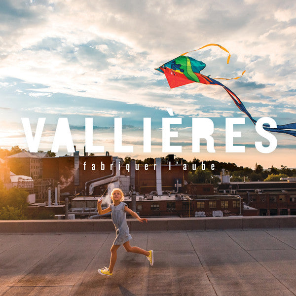 Vallières - Fabriquer l'aube