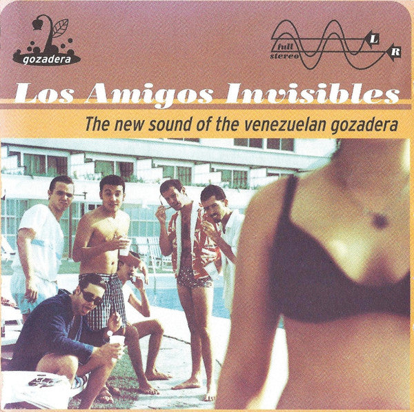 Los Amigos invisibles - The new sound of the venezuelan gozadera