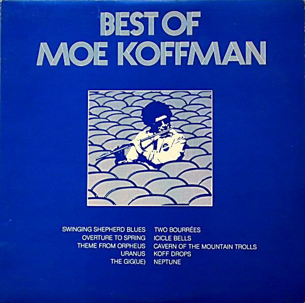 Moe Koffman - Best of