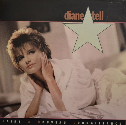 Diane Tell - Faire a nouveau connaissance