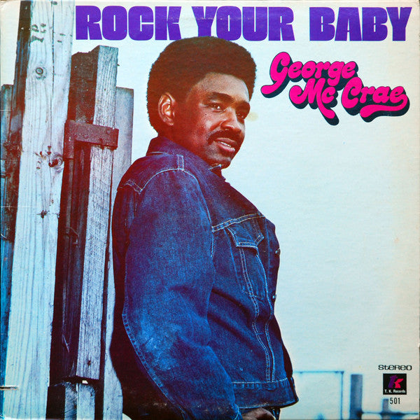 George McCrae - Rock Your Baby
