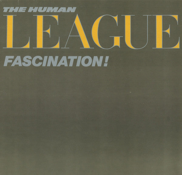 The Human league - Fascination!