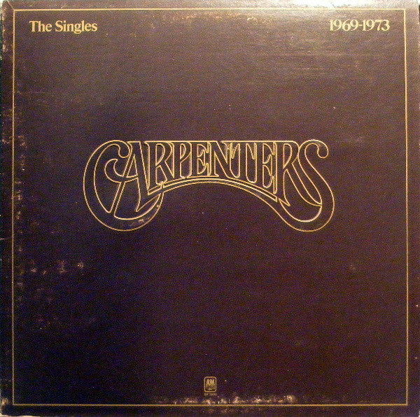 Carpenters - The singles 1969-1973