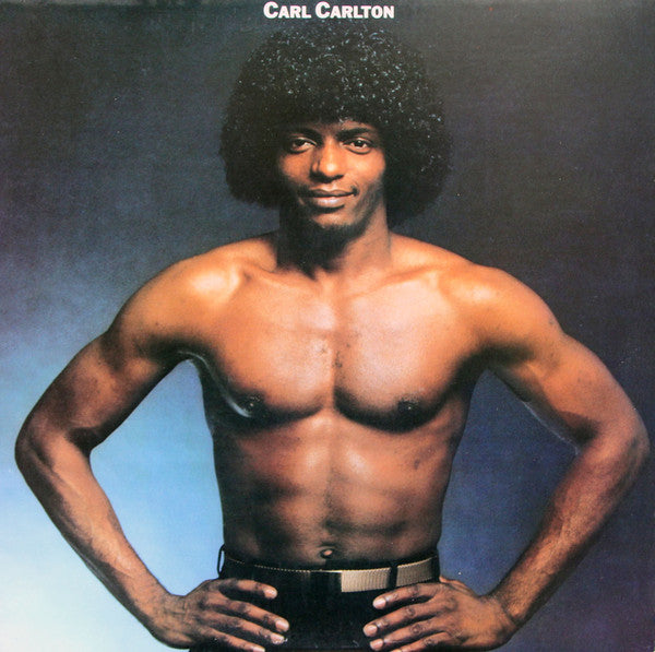 Carl Carlton - Carl Carlton