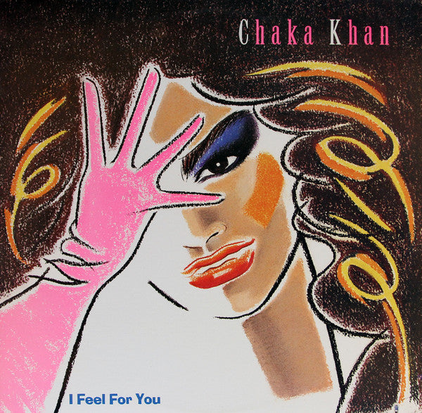 Chaka Khan - I feel for you