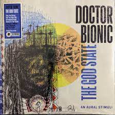 Docteur Bionic- the god state