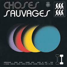 Choses sauvages- 2