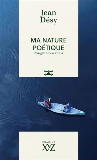 Ma nature poétique - Jean Désy