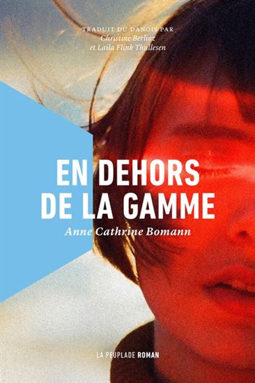 En dehors de la gamme - Anne Cathrine Bomann