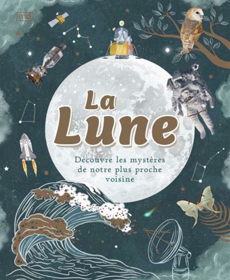 La lune - Sanlyn Buxner ,Pamela Gay et Georgiana Kramer