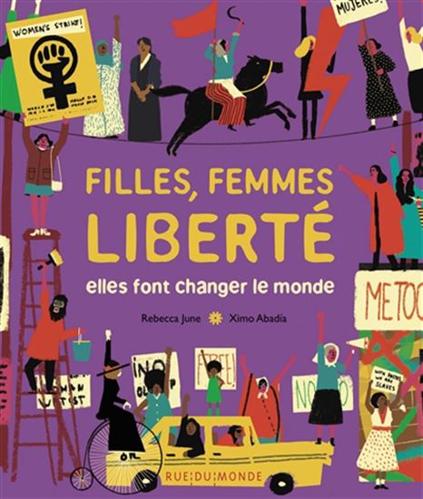 Filles,femmes,liberté - Rebecca June & Ximo Abadia