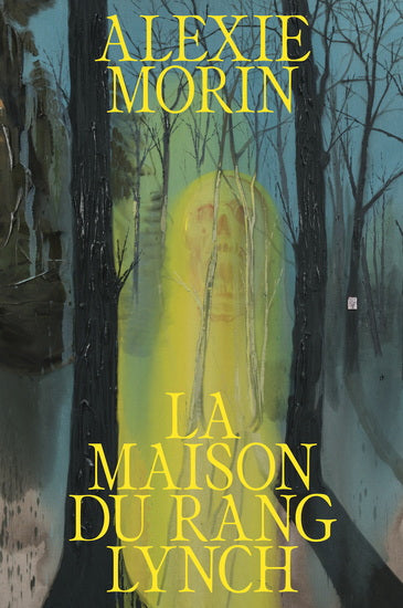 La maison du rang Lynch - Alexie Morin