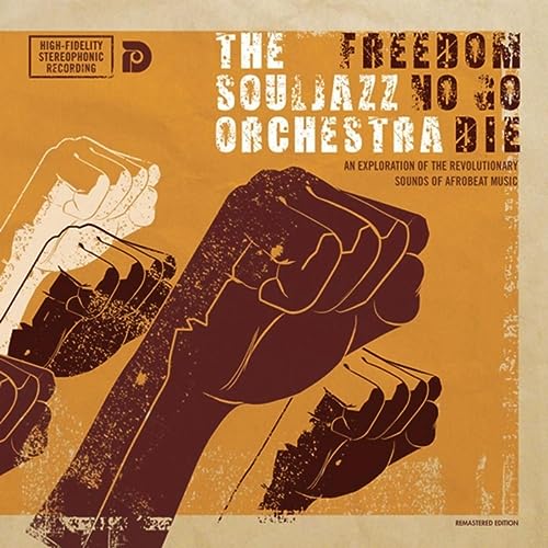 the soulazz orchestra - freedom no go die